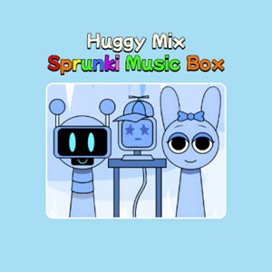 Huggy Mix Sprunki Music Box Huggy Mix Sprunki Music Box