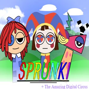 Sprunki: The Amazing Digital Circus Sprunki: The Amazing Digital Circus